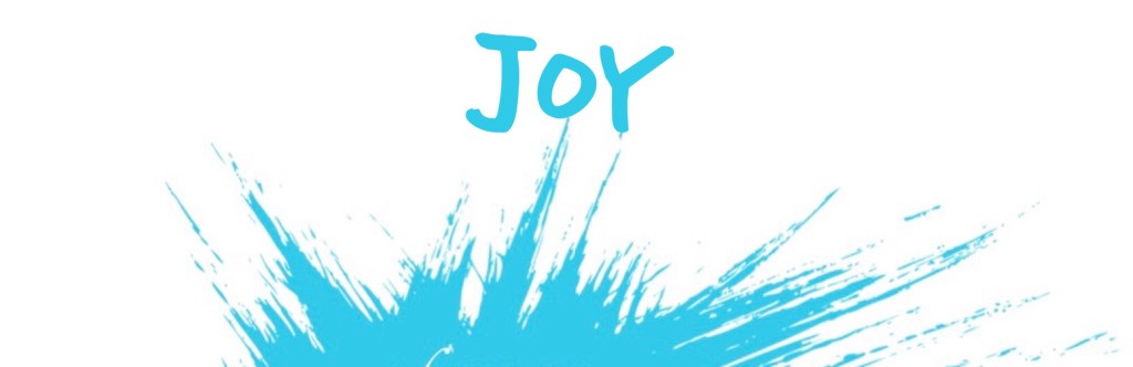 Joy