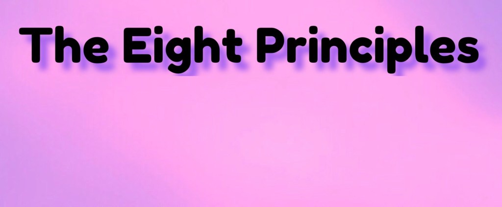 The Eight Principles