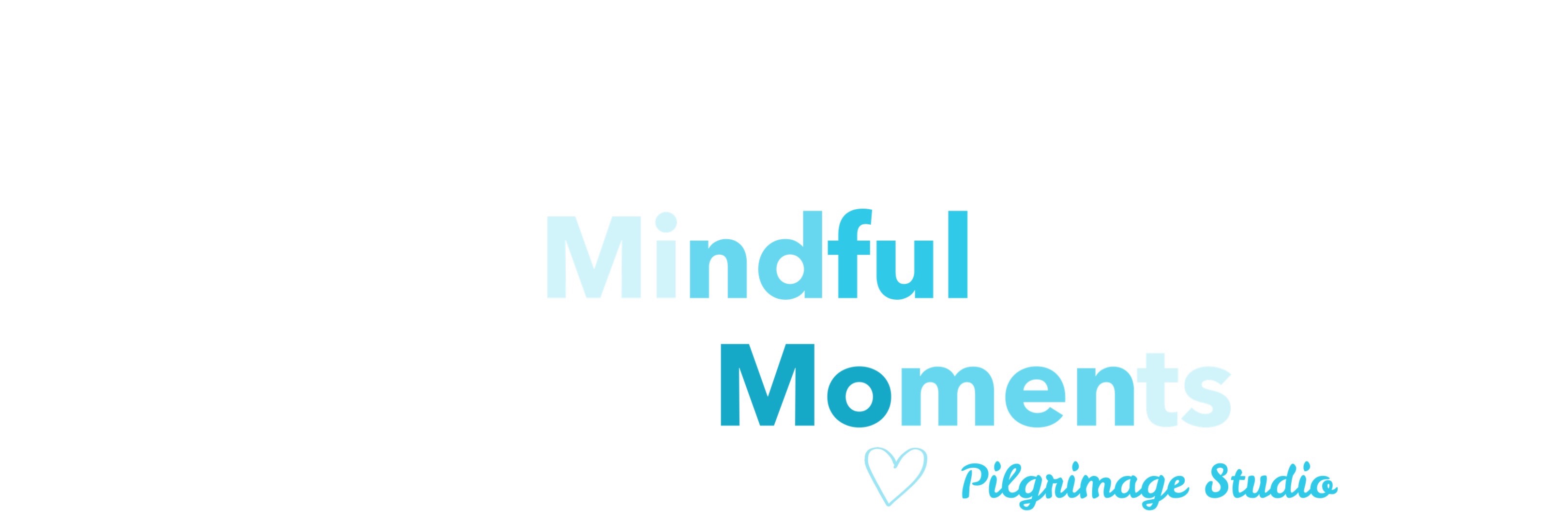Mindful Moments 